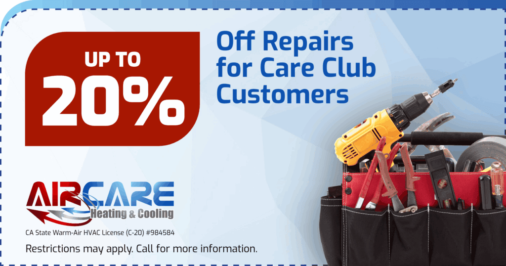 Up to 20% OFF Repairs for Care Club Customers. Coupon. Air Care Heating & Cooling.