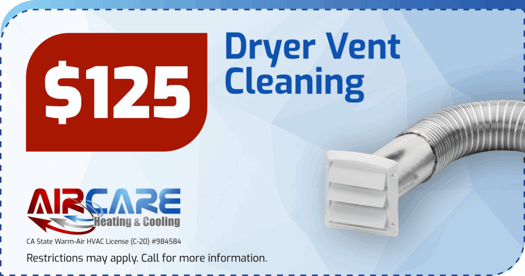 $125 Dryer Vent Cleaning. Coupon. Air Care Heating & Cooling.